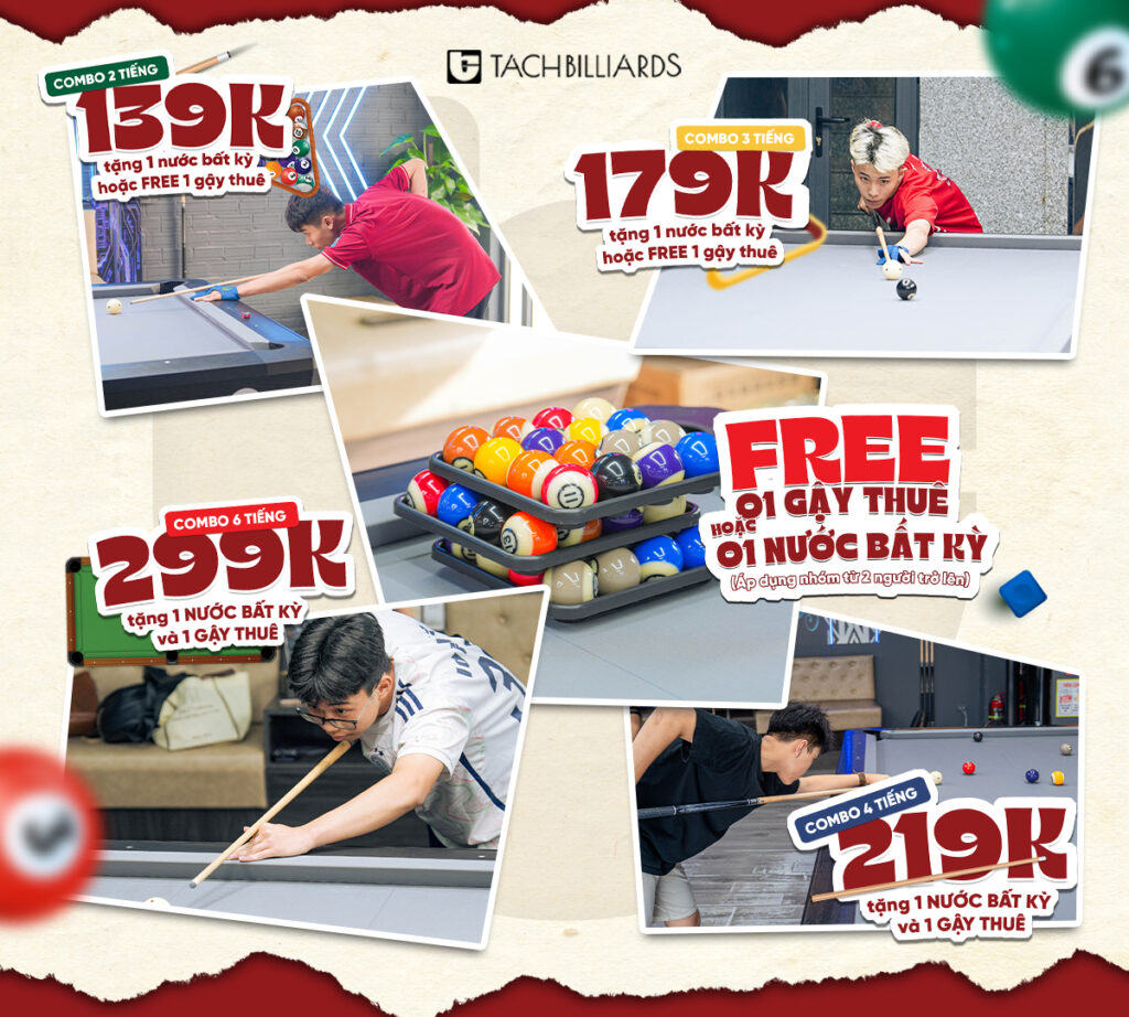 Chơi càng lâu – Quà càng sâu tại Tách Billiards