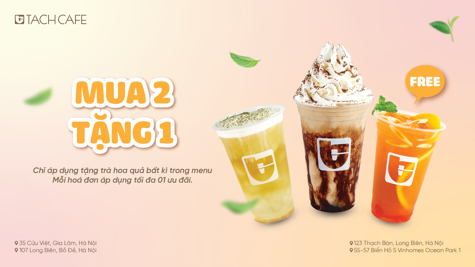 Ưu đãi mua 2 tặng 1 vào Thứ Hai hằng tuần
